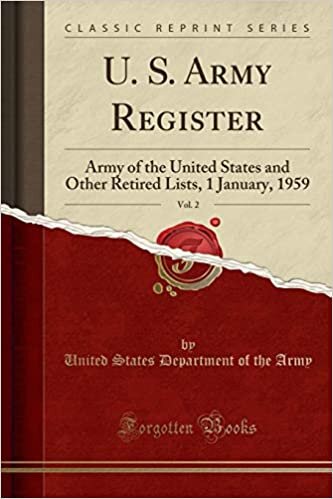 indir U. S. Army Register, Vol. 2: Army of the United States and Other Retired Lists, 1 January, 1959 (Classic Reprint)