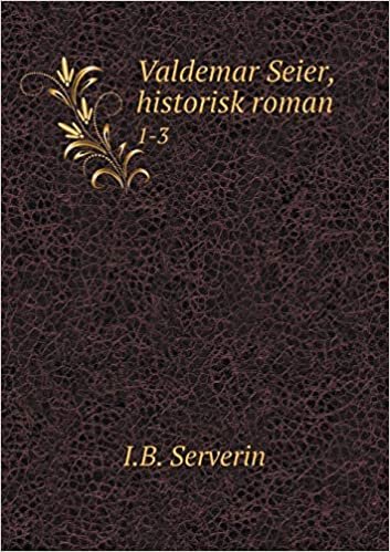 indir Valdemar Seier, Historisk Roman 1-3