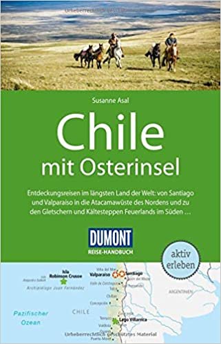 indir DuMont Reise-Handbuch Reiseführer Chile mit Osterinsel: mit Extra-Reisekarte