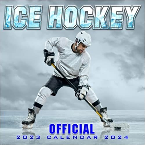 Ice Hockey Calendar 2023: Awesome Sports Monthly Planner / Diary / Journal For The Whole Year / Fantastic Hockey Cover For Boys.25 ダウンロード