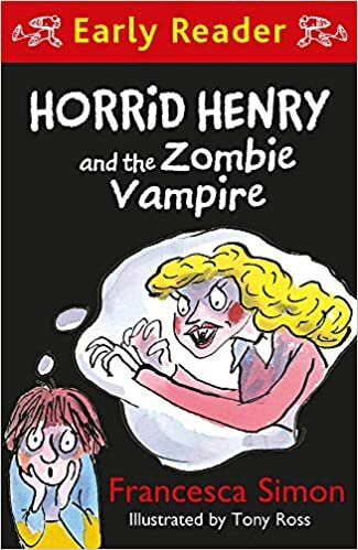 ダウンロード  Horrid Henry Early Reader: Horrid Henry and the Zombie Vampire 本