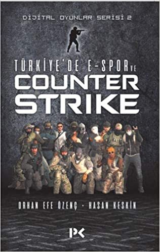 Türkiye’de E-Spor Ve Counter Strike: Dijital Oyunlar Serisi 2 indir