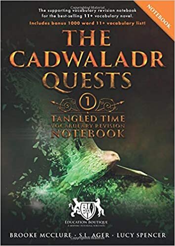indir The Cadwaladr Quests (Book One: Tangled Time): Vocabulary Revision Notebook