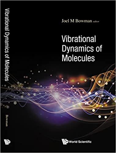 تحميل Vibrational Dynamics Of Molecules