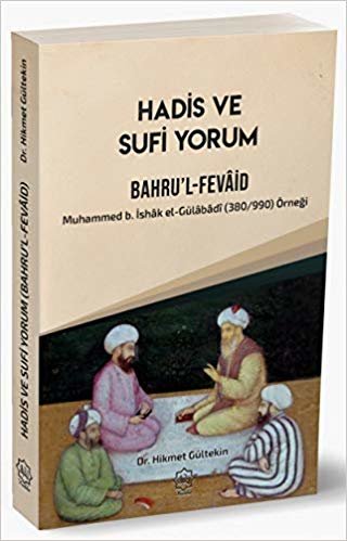 Hadis ve Sufi Yorum Bahru'l-Fevaid indir