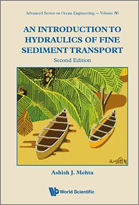 تحميل Introduction To Hydraulics Of Fine Sediment Transport, An