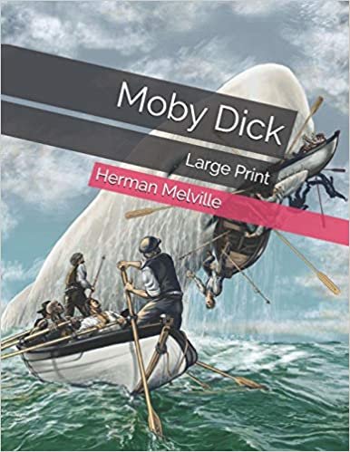 Moby Dick: Large Print