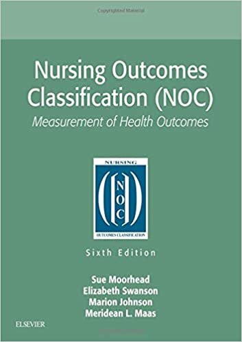 indir Nursing Outcomes Classification (NOC): Measurement of Health Outcomes, 6e
