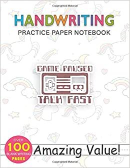 indir Notebook Handwriting Practice Paper for Kids Funny Gaming Gift GAME PAUSED TALK FAST n Boy Kid Men Dad: Hourly, Daily Journal, Weekly, PocketPlanner, Gym, 114 Pages, 8.5x11 inch, Journal