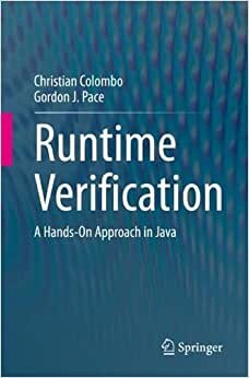 تحميل Runtime Verification: A Hands-On Approach in Java