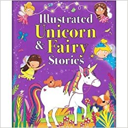  بدون تسجيل ليقرأ Illustrated Unicorn & Fairy Stories