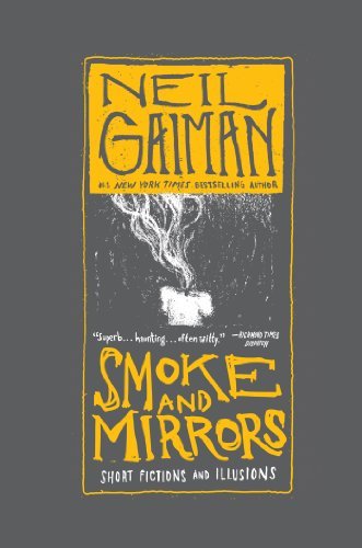 ダウンロード  Smoke and Mirrors: Short Fictions and Illusions (English Edition) 本