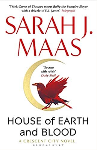 House of Earth and Blood: The blockbuster modern fantasy of 2020 now in paperback (Crescent City): 1 indir