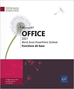 تحميل Microsoft® Office 2021 : Word, Excel, PowerPoint, Outlook - Fonctions de base