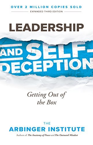 ダウンロード  Leadership and Self-Deception: Getting out of the Box (English Edition) 本