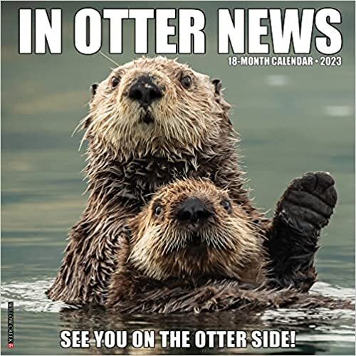 In Otter News 2023 Wall Calendar ダウンロード