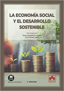 تحميل La economía social y el desarrollo sostenible (Monografía) (Spanish Edition)
