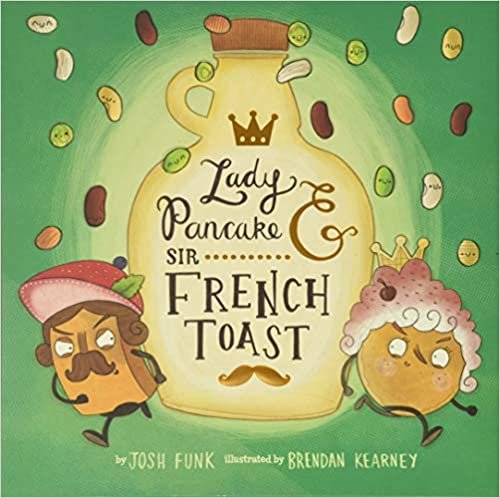 ダウンロード  Lady Pancake and Sir French Toast (Lady Pancake & Sir French Toast) 本