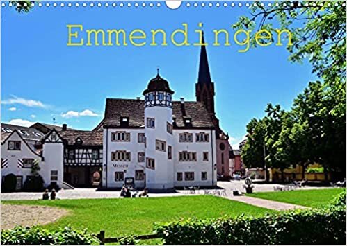 Emmendingen (Wandkalender 2022 DIN A3 quer): Eine grosse Kreisstadt zwischen Schwarzwald und Kaiserstuhl (Monatskalender, 14 Seiten )