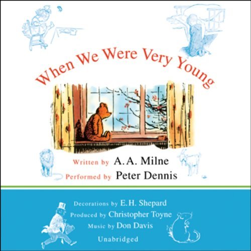 When We Were Very Young: A.A. Milne's Pooh Classics, Volume 3