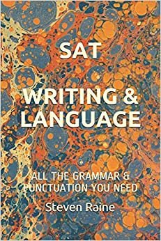 تحميل SAT: Writing &amp; Language: All the Grammar &amp; Punctuation You Need
