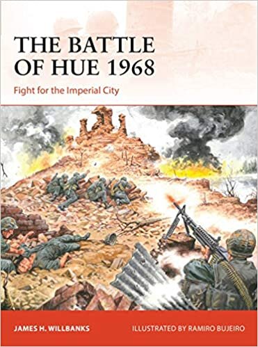 ダウンロード  The Battle of Hue 1968: Fight for the Imperial City (Campaign, 371) 本