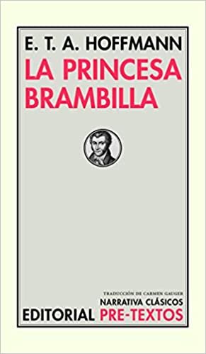 La princesa Brambilla (Narrativa Clásicos, Band 43) indir