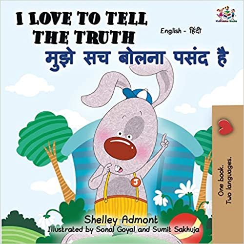 I Love to Tell the Truth: English Hindi Bilingual Book (English Hindi Bilingual Collection) indir