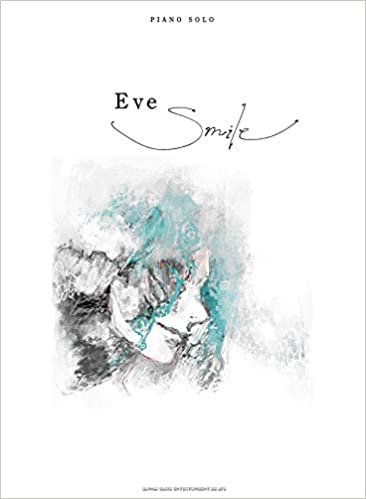 ピアノ・ソロ Eve「Smile」 ダウンロード