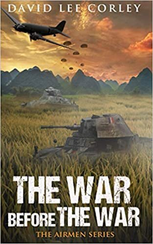 indir The War Before The War: A Vietnam War Novel (Airmen): 2