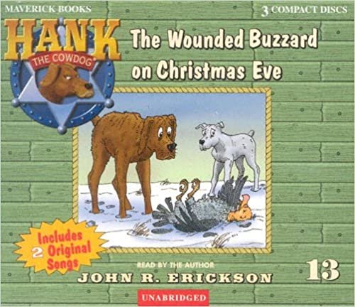ダウンロード  The Wounded Buzzard on Christmas Eve (Hank the Cowdog) 本