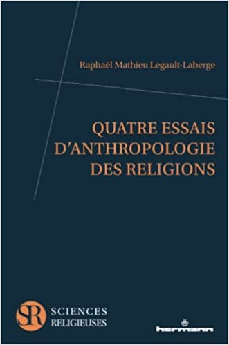 اقرأ Quatre essais d'anthropologie des religions الكتاب الاليكتروني 