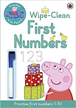 اقرأ Peppa Pig: Practise with Peppa: Wipe-Clean First Numbers الكتاب الاليكتروني 