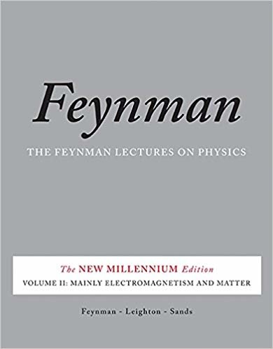The Feynman Lectures on Physics, Vol. II: The New Millennium Edition: Mainly Electromagnetism and Matter indir