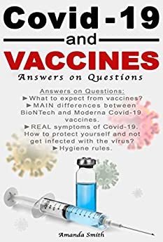 Covid-19 and Vacciness: Answers on Questions (English Edition)