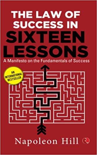 تحميل THE LAW OF SUCCESS IN SIXTEEN LESSONS: A Manifesto on the Fundamentals of Success