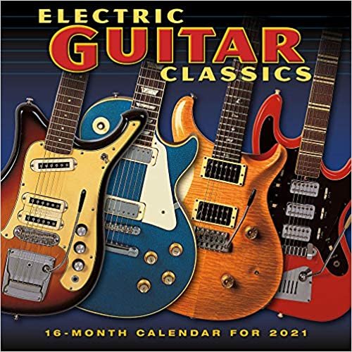 Electric Guitar Classics 2021 Calendar