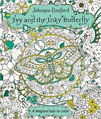 ダウンロード  Ivy and the Inky Butterfly: A Magical Tale to Color 本