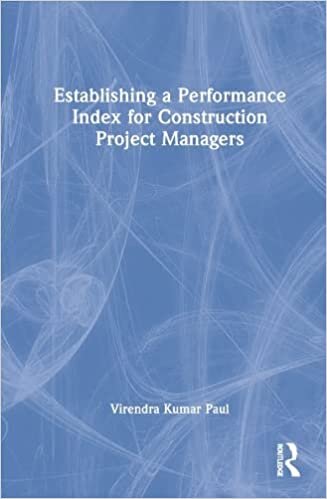تحميل Establishing a Performance Index for Construction Project Managers