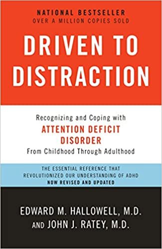 indir Driven to Distraction: Recognizing and Coping with Attention Deficit Disorder