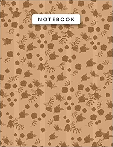 Notebook Ochre Color Mini Vintage Rose Flowers Lines Patterns Cover Lined Journal: Work List, Wedding, A4, 21.59 x 27.94 cm, Monthly, Journal, 8.5 x 11 inch, Planning, College, 110 Pages