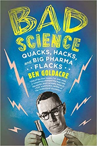 اقرأ Bad Science: Quacks, Hacks, and Big Pharma Flacks الكتاب الاليكتروني 