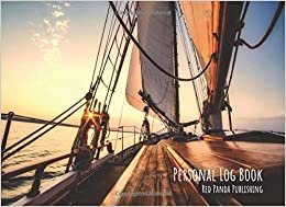 تحميل Personal Log Book: For Sailors of Yachts and Motorboats | Sailing Boat at Sunset