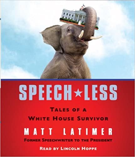 ダウンロード  Speech-less: Tales of a White House Survivor 本