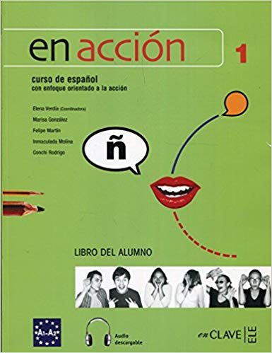 En Accion 1 Libro Del Alumno (Ders Kitabı +Audio Descargable) İspanyolca Temel ve Orta-Alt Seviye indir