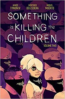ダウンロード  Something is Killing the Children Vol. 2 本
