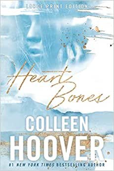 اقرأ Heart Bones, Large Print Edition الكتاب الاليكتروني 