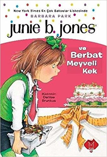 Junie B. Jones ve Berbat Meyveli Kek indir