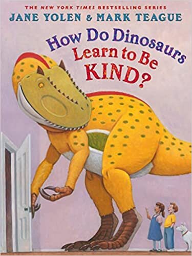 تحميل How Do Dinosaurs Learn to Be Kind?