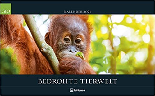 GEO Bedrohte Tierwelt 2021 - Wand-Kalender - Tier-Kalender - Poster-Kalender - 58x36 indir